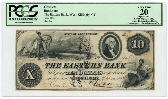 1852 $10 The Eastern Bank - West-Killingly, CONNECTICUT Note PCGS VF 20