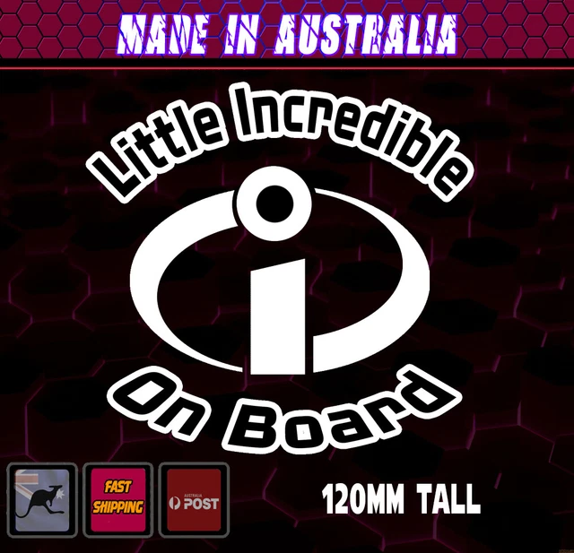 Baby on Board - Little incredible on board. sticker Decal Funny White High Qual