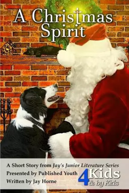 A Christmas Spirit by Jay M. Horne (English) Paperback Book