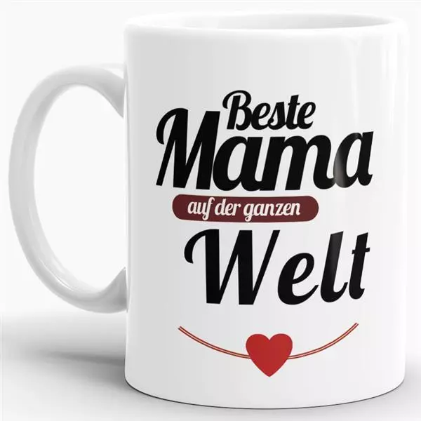 Mama-Tasse "Beste Mama auf der ganzen Welt" - Weiss | Kaffeetasse | Mug | Mami