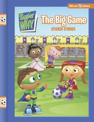 The Big Game Sticker Stories by Dinsmore, Sheila