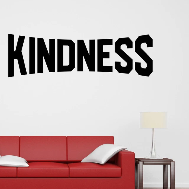 Kindness v2 Wall Sticker Decal Quote Family Friends Home Kitchen Bedroom Décor
