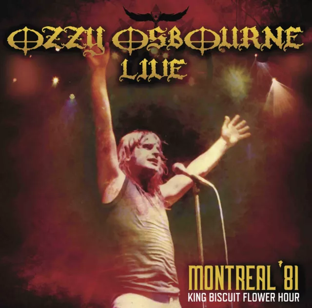 OZZY OSBOURNE-LIVE MONTREAL1981 KING BISCUIT FLOWER HOUR F08 Alive the Live CD