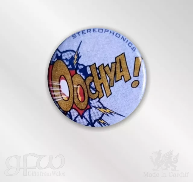 Oochya! Stereophonics - Small Button Badge - 25mm diam