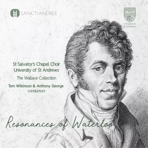 Ernst Sachse St. Salvator's Chapel Choir: Resonances of Waterloo (CD) Album