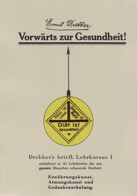 Vorwärts zur Gesundheit! Diät ist Gesundheit... Gesünder & länger leben Buch NEU