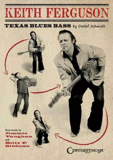 Keith Ferguson: Texas Blues Bass by Detlef Schmidt (English) Paperback Book