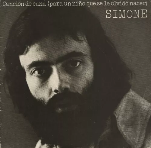 Simone (71) - Canción De Cuna (Para Un Niño Que Se Le Olvidó Nacer) (7", Sing