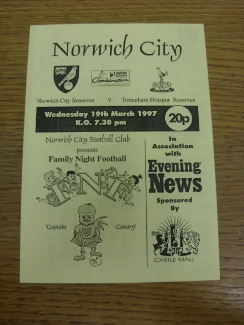 19/03/1997 Norwich City Reserves v Tottenham Hotspur Reserves  (4 Pages). Any fa