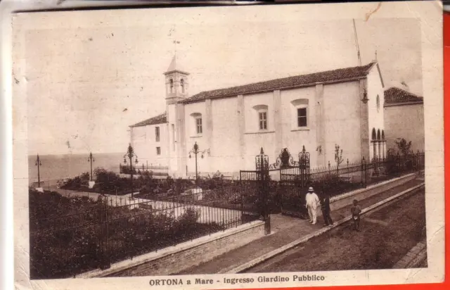 Cartolina Ortona A Mare Fp Viaggiata 1928 Ingresso Giardino E Chiesa