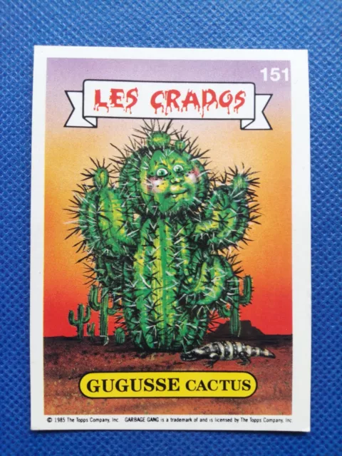 Les Crados / Carte numéro 151 / French Garbage pail kids.