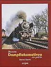 Deutsche Dampflokomotiven von gestern von Gareis, R... | Buch | Zustand sehr gut