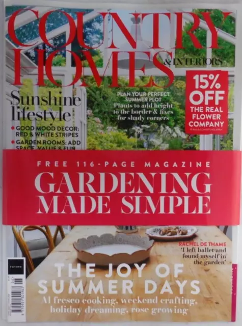 Country Homes & Interiors magazine June 2024 Joy of Summer days + Gardening mag