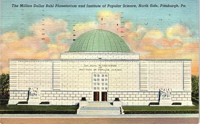 Postcard Buhl Planetarium And Institute Of Popular Science, Pittsburgh, PA PCBIA