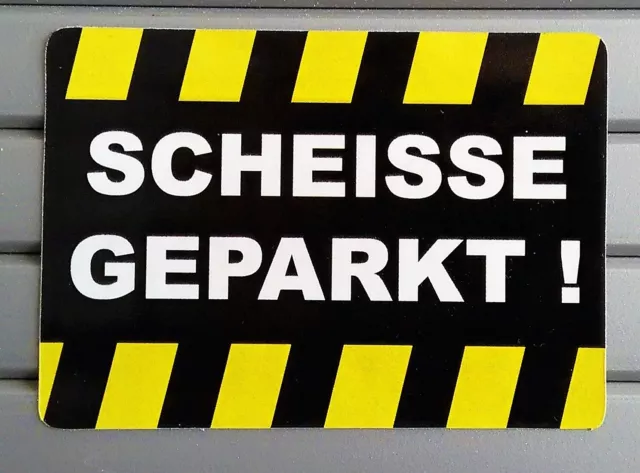 NOTIZBLOCK GELEIMT - Scheisse Geparkt Humor Auto Falschparker