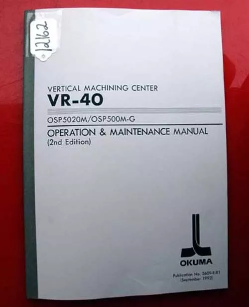 Okuma VR-40 Operation & Maintenance Manual OSP5020M/OSP 3609-E-R1 (Inv.12162)