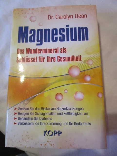 Magnesium - Das Wundermineral als Schlüssel für Ihre Gesundheit