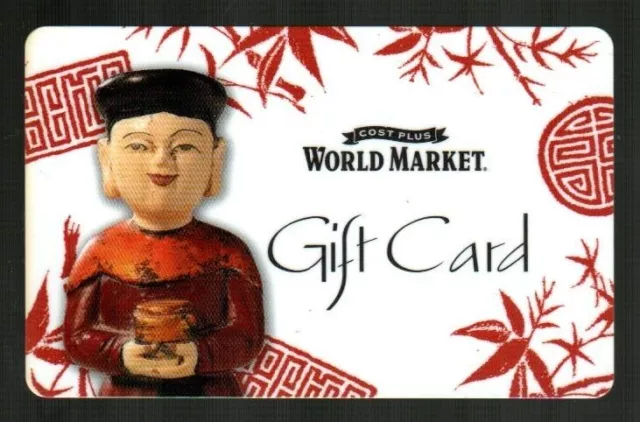 COST PLUS WORLD MARKET Chinese Figurine ( 2007 ) Gift Card ( $0 - NO VALUE )