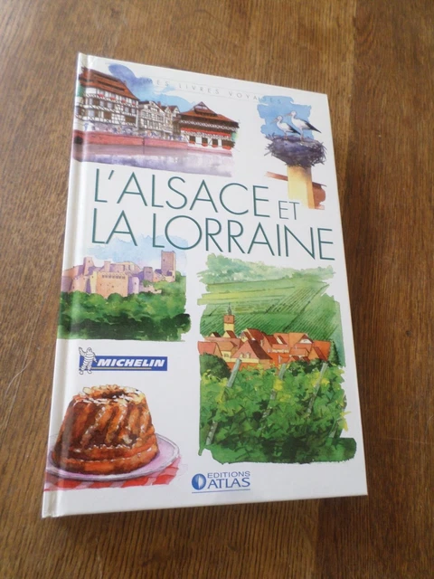 Book Travel Geography, L Alsace et La Lorraine, Book