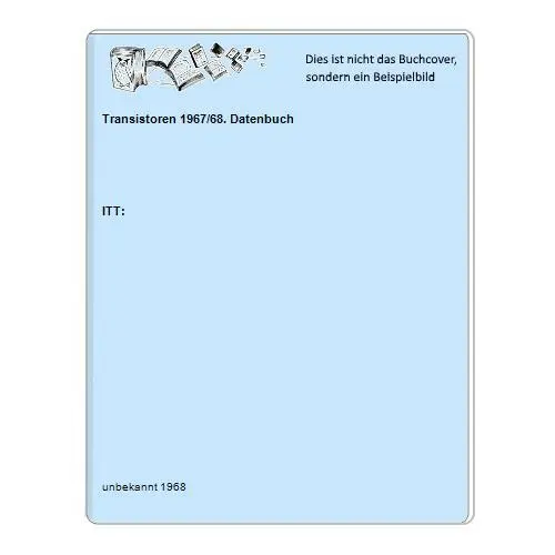 Transistoren 1967/68. Datenbuch