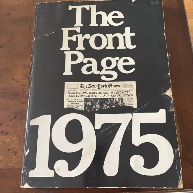 The New York Times: The Front Page 1975 Book Good Ships Immediately