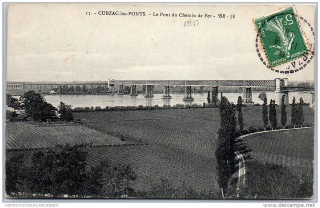 33 CUBZAC LES PONTS - le pont du chemin de fer