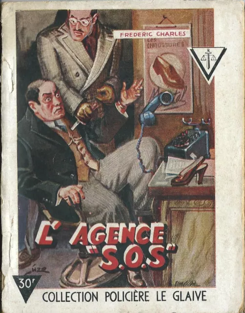 Rare Eo 1949 + Frédéric Dard / Frédéric Charles : L'agence " S.o.s "