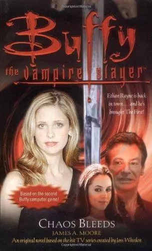 Buffy: Chaos Bleeds: Buffy The Vampire Slayer