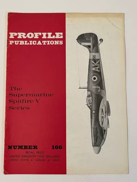 PROFILE NO 166 The Supermarine Spitfire V Series Profile Publications ...