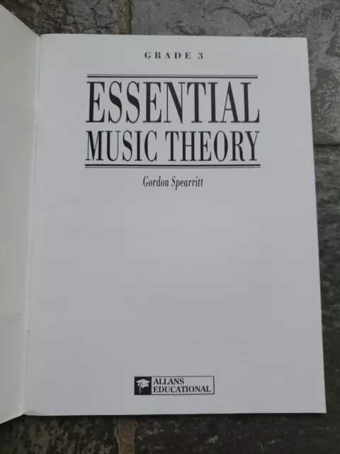 ESSENTIAL MUSIC THEORY GRADE 3 - GORDON SPEARRITT book VG 3