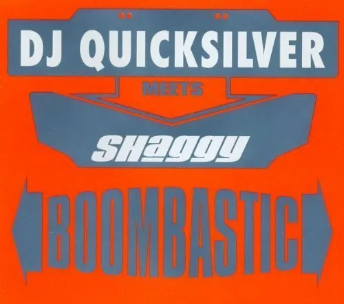 DJ Quicksilver Boombastic (2001, meets Shaggy) [Maxi-CD]
