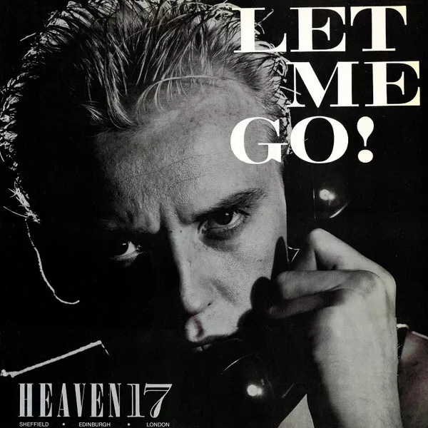 Heaven 17 - Let Me Go! (12", Single) (Near Mint (NM or M-)) - 2763185806