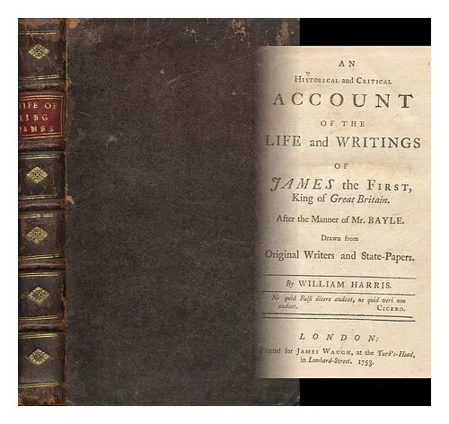 HARRIS, WILLIAM (1720-1770) An Historical and Critical Account of the Life and W