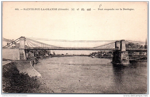 33 SAINTE FOY LA GRANDE - le pont suspendu sur la Dordogne.