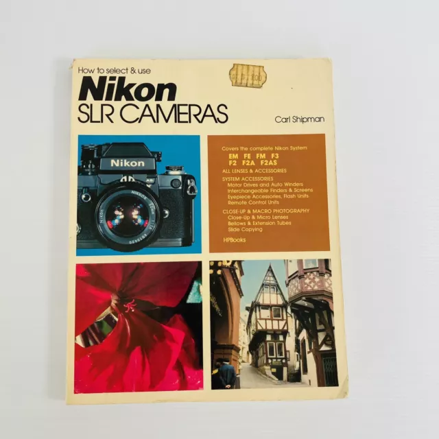 How To Select And Use Nikon SLR Cameras, Carl Shipman, Manual, Photography