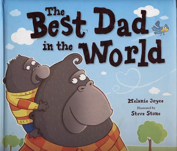 MELANIE JOYCE - The Best Dad in the World (Large Hardcover)