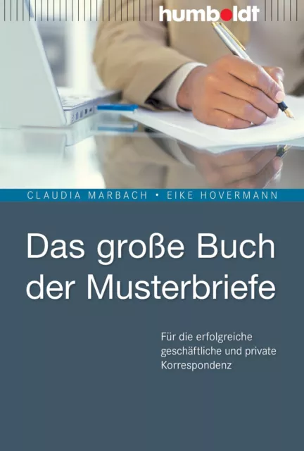Das große Buch der Musterbriefe Claudia Marbach (u. a.) Taschenbuch 343 S. 2015