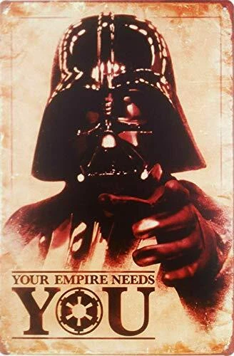 Your Empire Needs You Metal Plaque | Star Wars Darth Vader Fun Movie Tin Sign...