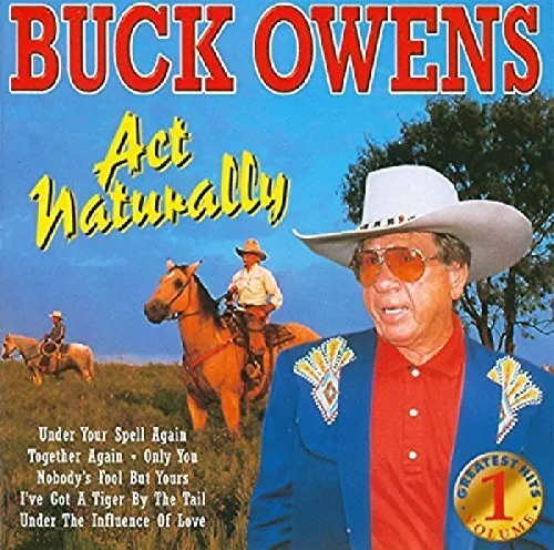 Owens, Buck - Greatest Hits Vol.1: Act Naturally - Owens, Buck CD RHVG The Cheap
