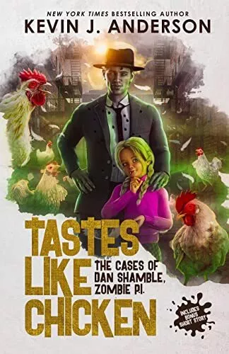 Tastes Like Chicken By Kevin J Anderson - New Copy - 9781614756323