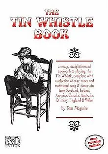 The Tin Whistle Book: Book Only Edition (Penny & Tin Whist... | Livre | état bon