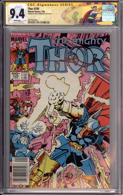 Thor #339 Newsstand CGC 9.4 SS Signed Walt Simonson - 1st Stormbreaker - Label