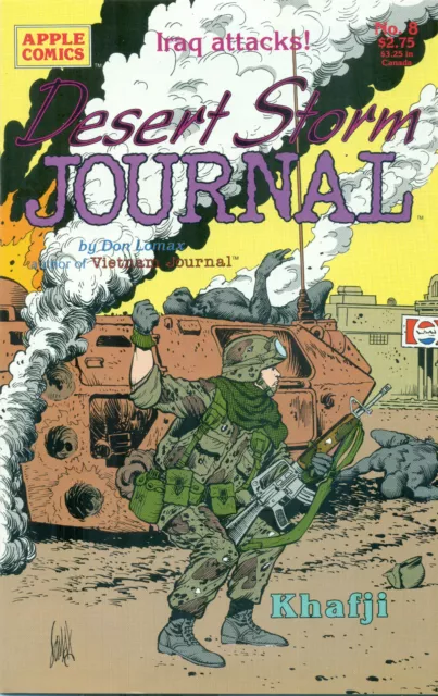 Desert Storm Journal #8 By Don Lomax POW MIA Vietnam Journal The Nam Apple 1992