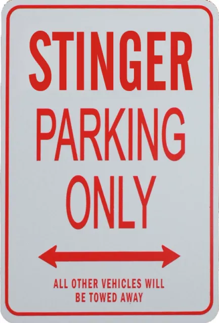 STINGER PARKING ONLY - Miniature Fun Parking Sign