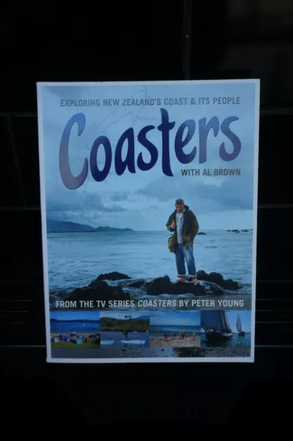 Coasters: Exploring New Zealand's Coast and Its People Peter Young Al Brown