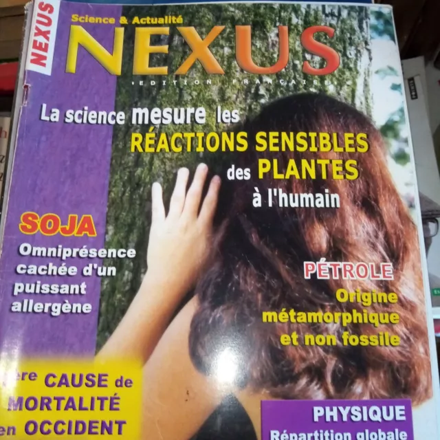 NEXUS N°35 PÉTROLE soja théorie unificatrice la sensibilité des plantes EUR  5,65 - PicClick FR