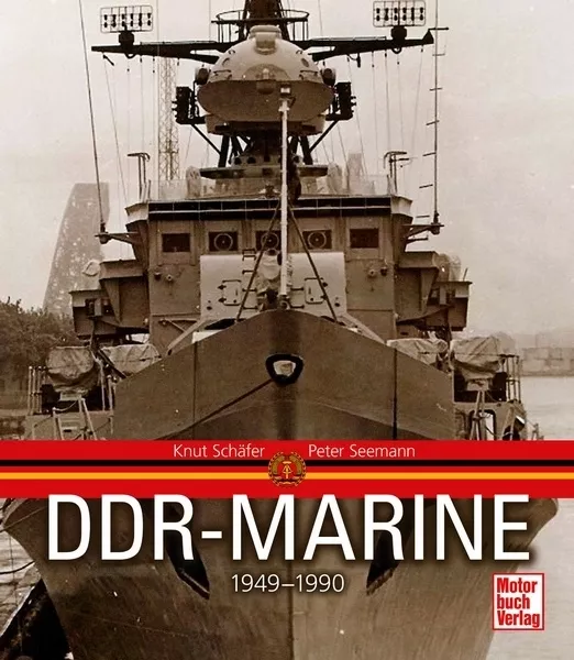 DDR-Marine 1949-1990 Volksmarine NVA Verbände Buch Bildband Geschichte Book