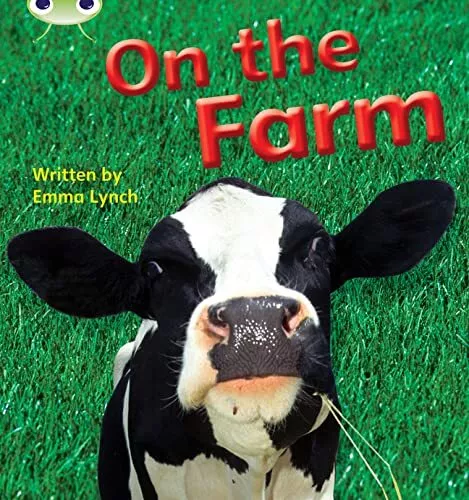 On the Farm: Bug Club Phonics Bug Non-fiction Set 10... by Lynch, Emma Paperback