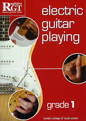 RGT LCM Electric Guitar Playing Grade 1  Music Exam TAB Notes Book - N8