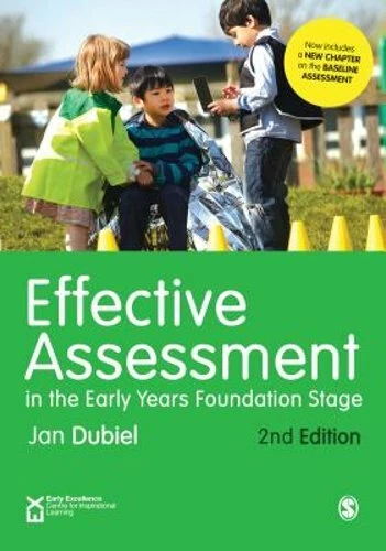 EFFECTIVE ASSESSMENT IN The Early Years Foundation Stage Very Good 